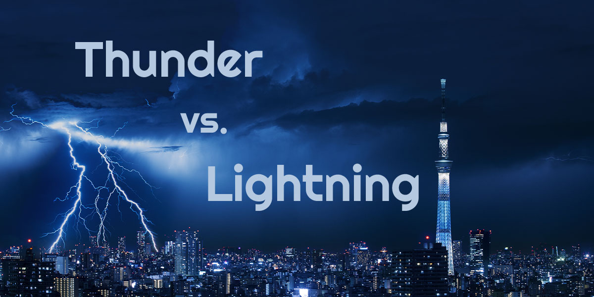 教室での質問: “Thunder”と”Lightning” の違い