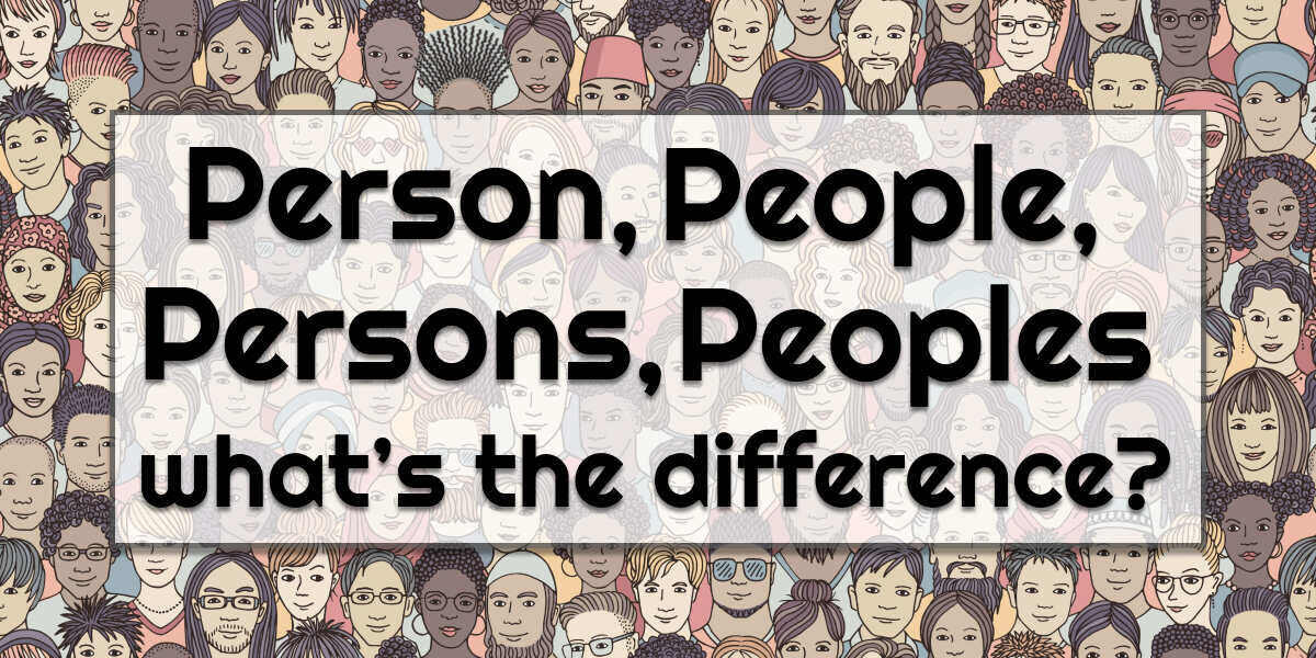 「persons」と「peoples」は間違い？